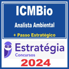 ICMBio (Analista Ambiental) Pacotaço – Pacote Teórico + Pacote Passo Estratégico - ESTRATÉGIA - 2024